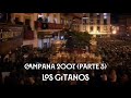 LOS GITANOS EN LA CAMPANA 2007 (III)