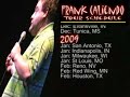 Frank Caliendo - 2008/2009 Tour Schedule