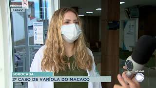 2º caso de varíola do macaco é confirmado em Sorocaba