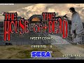 House Of The Dead Intro Arcade House Of The Dead Intro Arcade
