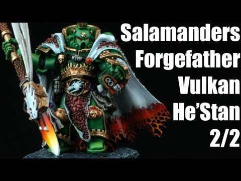 how to paint forgefather vulkan he'stan