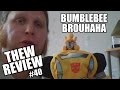 Bumblebee Brouhaha: Thew's Awesome Transformers Reviews #40