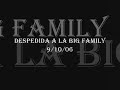 despedida big family 9/10/06