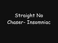 Straight No Chaser Straight No Chaser