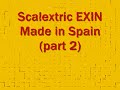Scalextric EXIN made in Spain