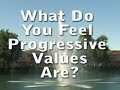 What Are Progressive Values? 50 Responses