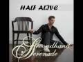 videos de half alive (by the secondhand serenade)