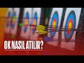 Ok nas�l at�l�r