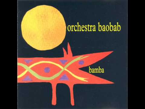 Orchestra Baobab - Mouhamadou Bamba