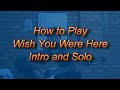 Wish You Were Here guitar lesson