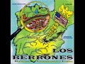 Los Berrones - A dos nenos