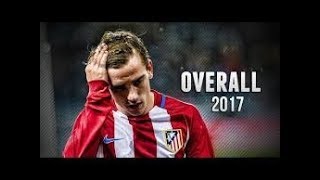 Antoine Griezmann ● Overall 2017 ● HD