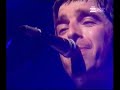 Oasis - Half the World Away - Noel (Live Barrowlands)