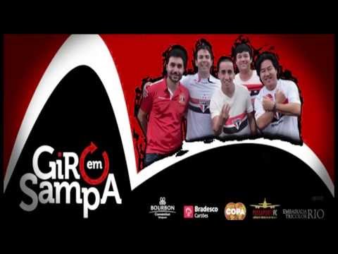 Giro em Sampa Rio de Janeiro - Chegada a São Paulo