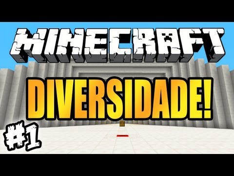 A Queeeeda! - Diversidade!: Minecraft #1