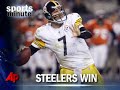 Sports Minute: Steelers Beat Broncos and More