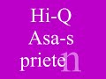 Hi-Q-Asa-s-prietenii