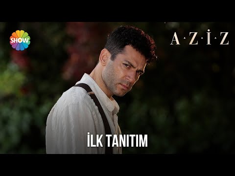 Aziz İlk Tanıtım                                                                                                                                                                                                                                          
