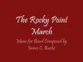 The Rocky Point March