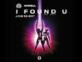 Axwell ft Charles Salter - I Found U (J.D.M Re-Edit)
