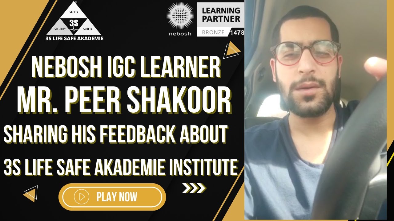 NEBOSH IGC | Learner from Srinagar Jammu & Kashmir | Sharing Feedback about 3S LIFE SAFE AKADEMIE