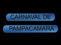 Carnaval de Pampacamara - Cusco - Perú