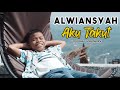 Alwiansyah - Aku Takut