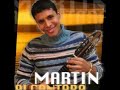 Mart�n Alc�ntara - Dame una oportunidad