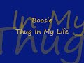 Boosie thug in my life