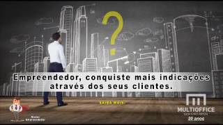 Empreendedor, conquiste mais indicações através dos seus clientes. Veja como!