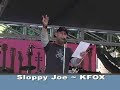 KFOX, Sloppy Joe