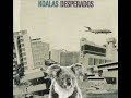Koalas Desperados - Fado Chupao (ft A Naifa amp Laura Lop