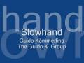 videos de Slowhand - Guido Kämmerling & The Guido K. Group