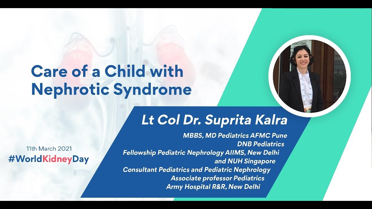 Dr Suprita Kalra speaks on Caring for Children with Nephrotic Syndrome