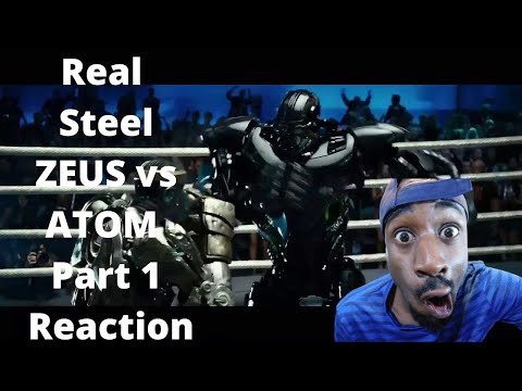 Real Steel ZEUS vs ATOM Part 1 Reaction