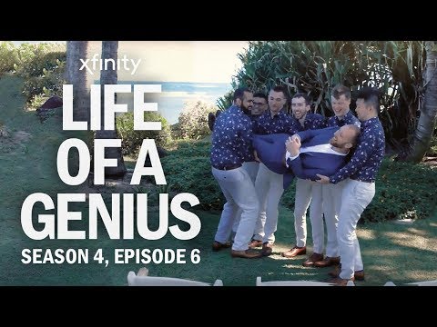 Life of a Genius | Season 4, Episode 6 presented by Xfinity