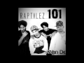 PUNJABI RAP | Raptilez 1O1 - Rehn De (2011)
