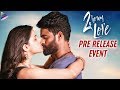 2 Hours Love Pre Release Event 2 Hours Love Pre Release Event