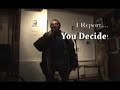 News by You I Report and You Decide