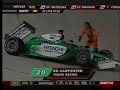 IRL 2007 - Texas - Big Crash kanaan gets true wonderfull