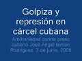 golpiza y represión en cárcel cubana