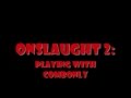 Onslaught 2: Playing with Combonly