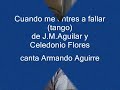 Cuando me entres a fallar (tango)
