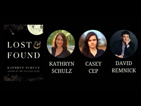 An Evening with Kathryn Schulz, Casey Cep and David Remnick