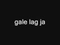 gale lag jaa  .......... .. .........zafar   jauharabad