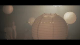 There's a Sound