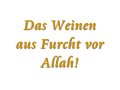 MekkaTv - Das Weinen aus Furcht vor Allah!