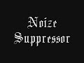 noize suppressor noize suppressor
