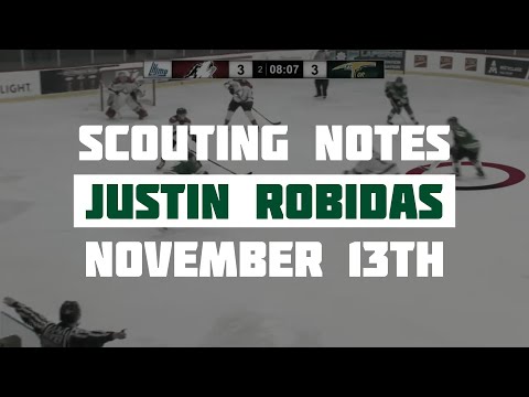 Scouting Notes : Justin Robidas - November 13th 2020