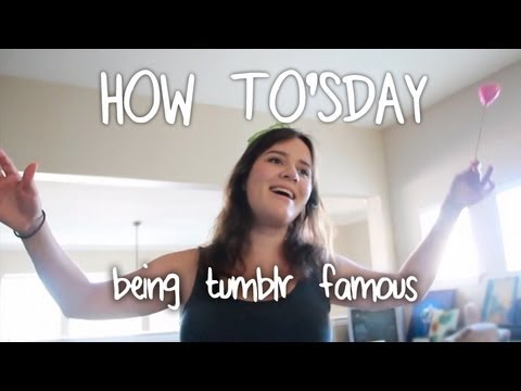 how to become tumblr famous